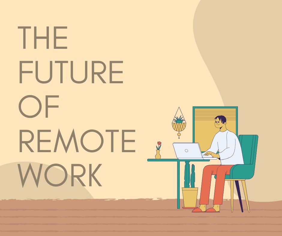 The Future of Remote Work: Flexibility, AI, and the Human Touch